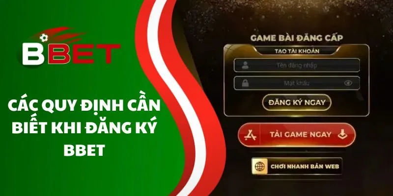 cac-quy-dinh-can-biet-khi-dang-ky-bbet