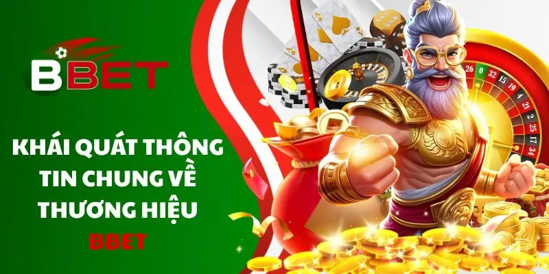 khai-quat-thong-tin-chung-ve-thuong-hieu-bbet