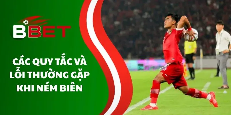 cac-quy-tac-va-loi-thuong-gap-khi-nem-bien