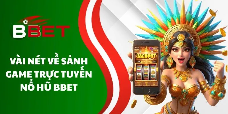 vai-net-ve-sanh-game-truc-tuyen-no-hu-bbet